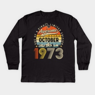 Awesome Since October 1973 Vintage 50th Birthday Kids Long Sleeve T-Shirt